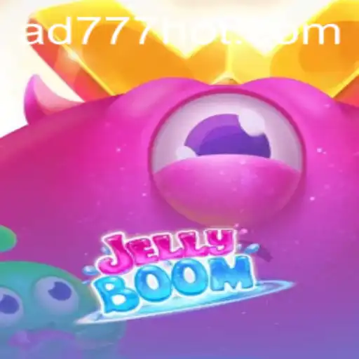 JellyBoom: O Novo Fenômeno dos Jogos Online com AD777.COM